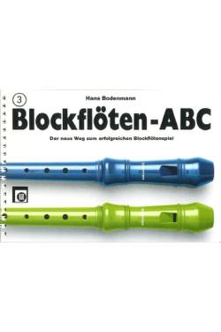 Blockflöten-ABC/Hans Bodenmann Heft 3