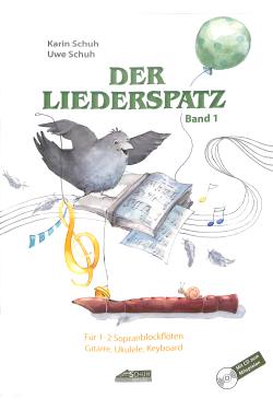 Der Liederspatz Bd. 1 + CD/Karin Schuh